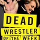 Illustration for article titled Dead Wrestler Of The Week: What Lance Cade's Death Means For Linda McMahon's Senate Bid